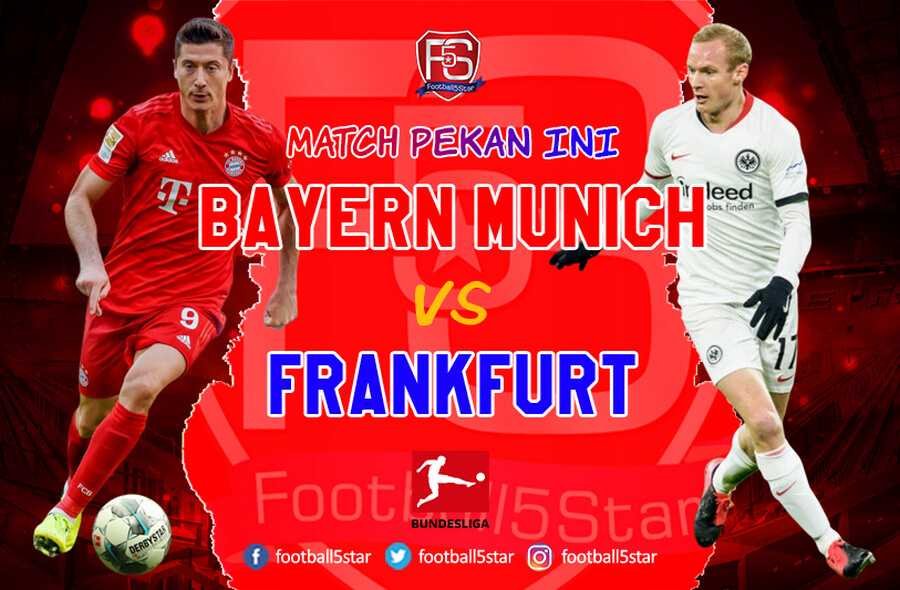 Prediksi Bayern Munich vs Eintracht Frankfurt