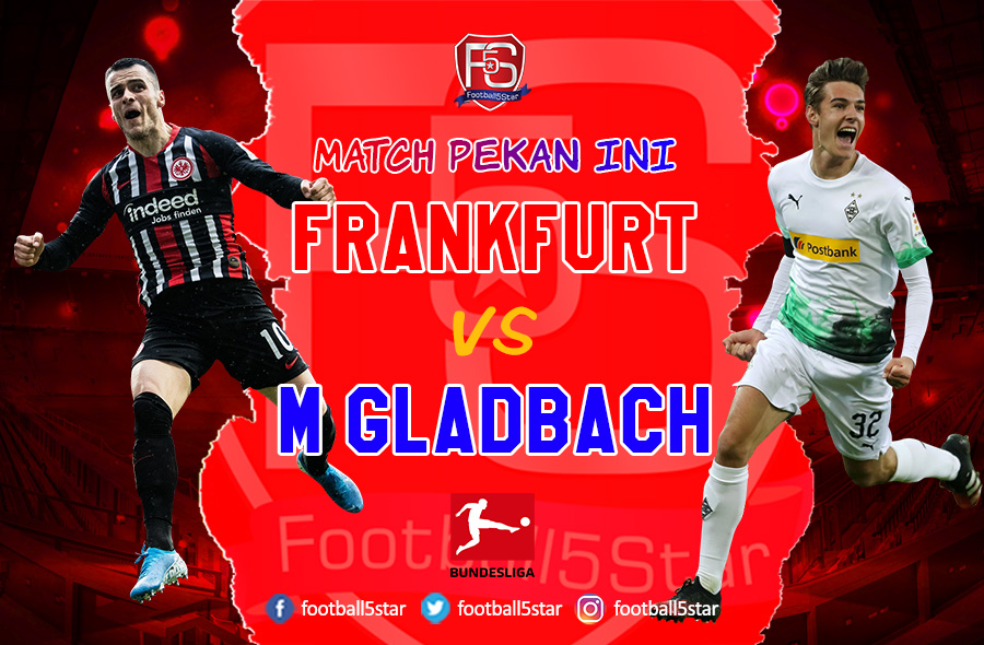 Prediksi Eintracht Frankfurt vs Borussia Moenchengladbach