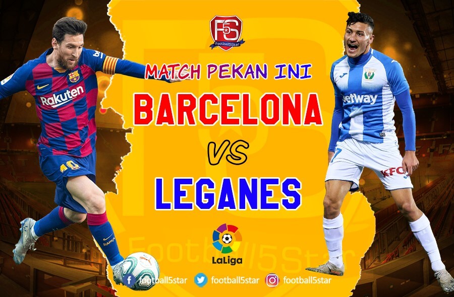 Prediksi Barcelona vs Leganes