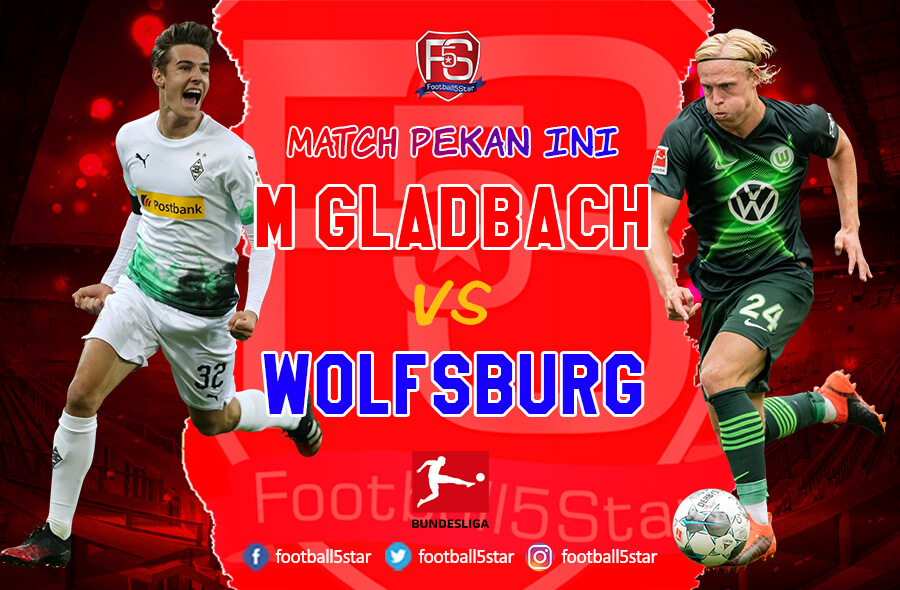 Prediksi Borussia Moenchengladbach vs VfL Wolfsburg